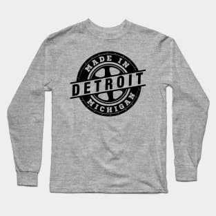 Made in Detroit Long Sleeve T-Shirt